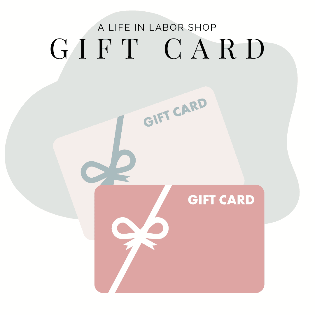 A Life In Labor Shop gift card